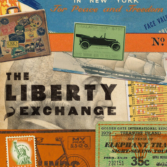 The Liberty Exchange | Libertarianism.org